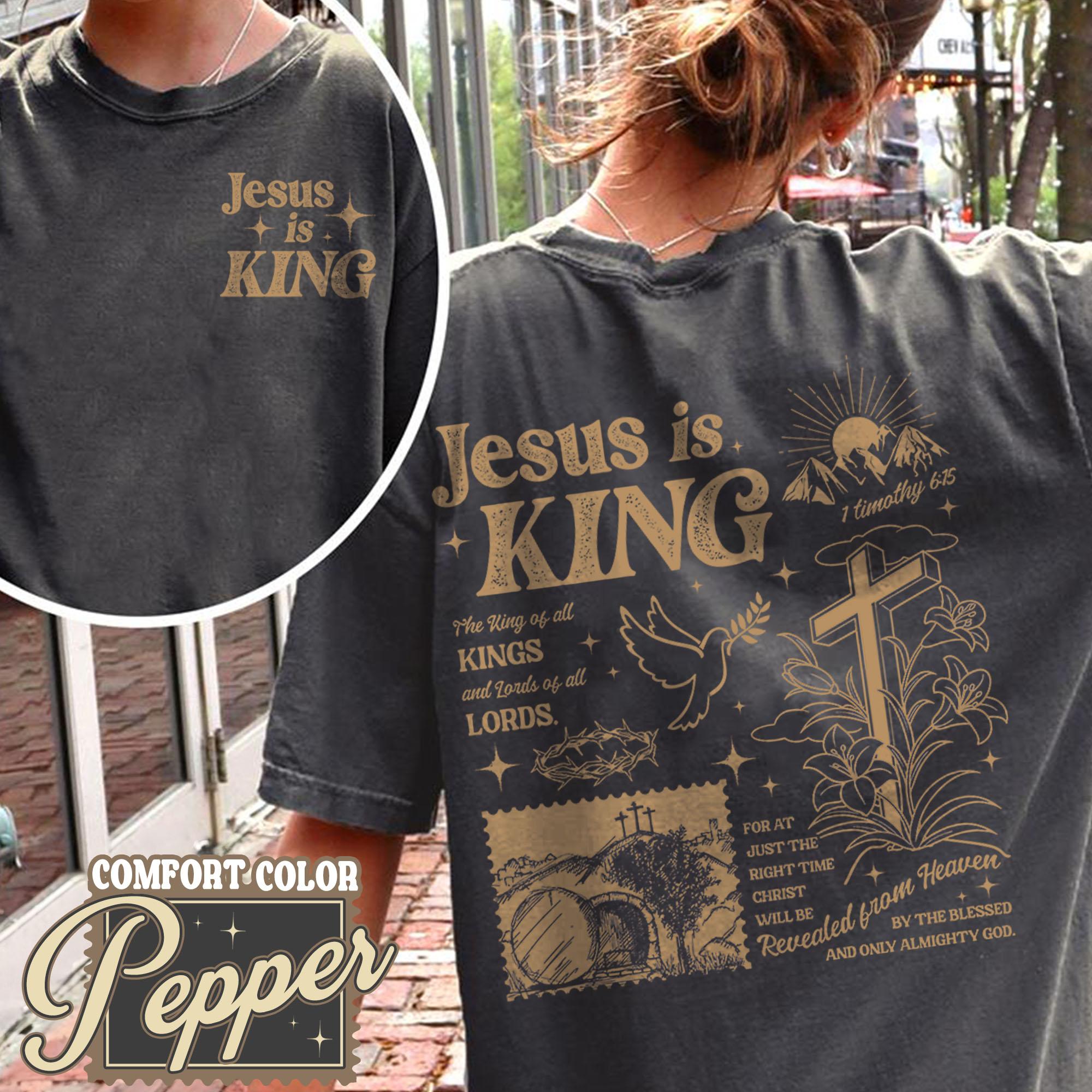 "Jesus Is King" Christian T-Shirt – Faith-Based Religious Apparel